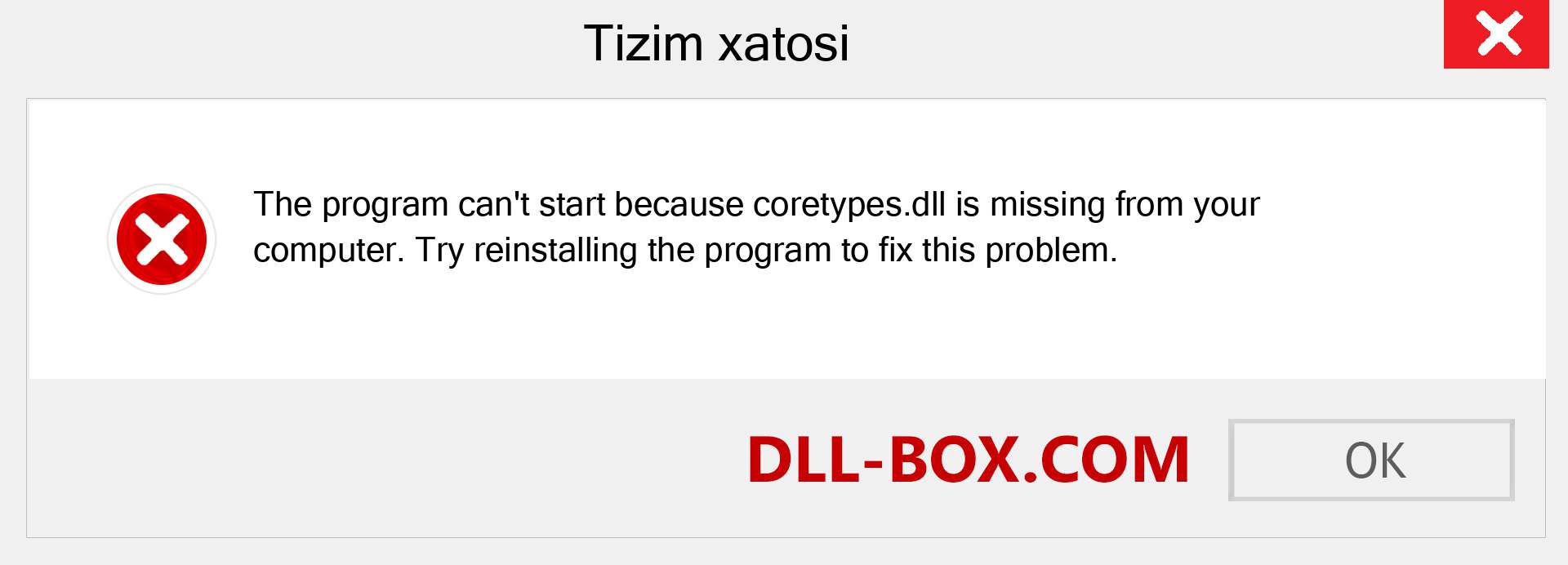 coretypes.dll fayli yo'qolganmi?. Windows 7, 8, 10 uchun yuklab olish - Windowsda coretypes dll etishmayotgan xatoni tuzating, rasmlar, rasmlar